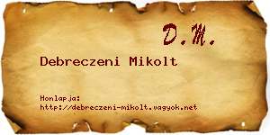 Debreczeni Mikolt névjegykártya
